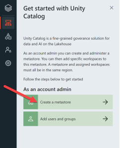 The Databricks account console has a large green button labeled Create a metastore, which is only visible to account admins.